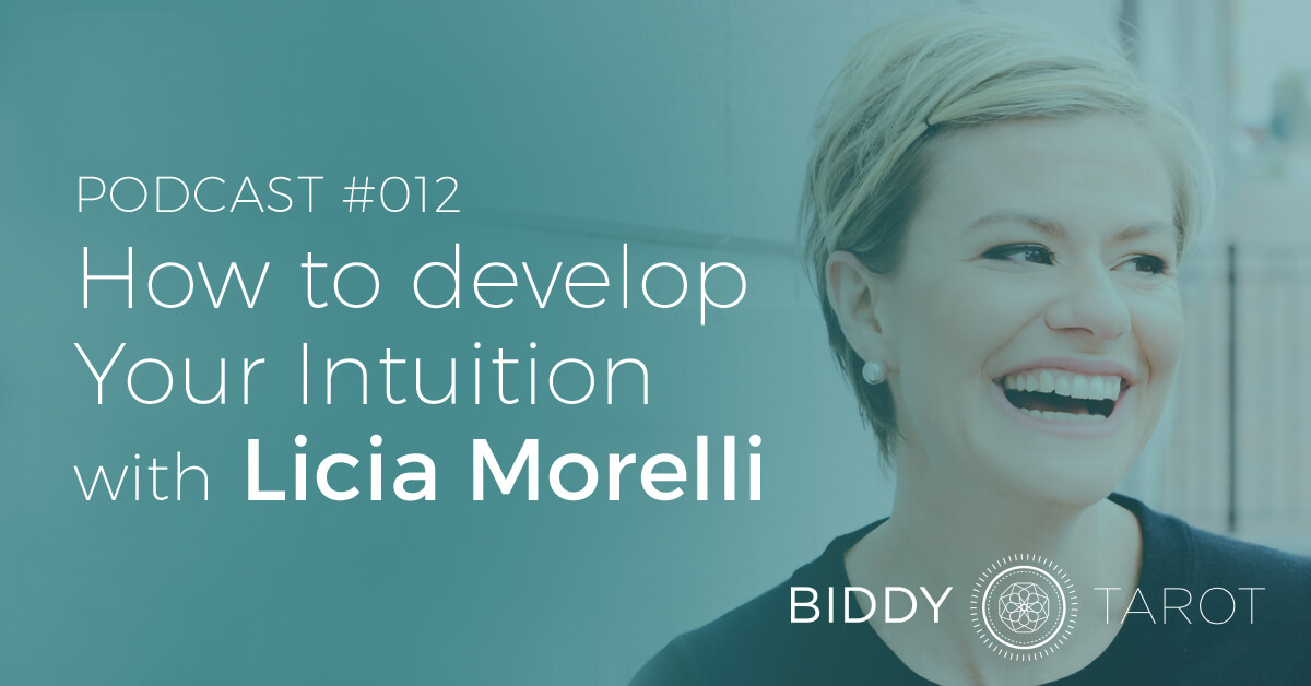 blog-btp012-how-to-develop-your-intuition-with-licia-morelli