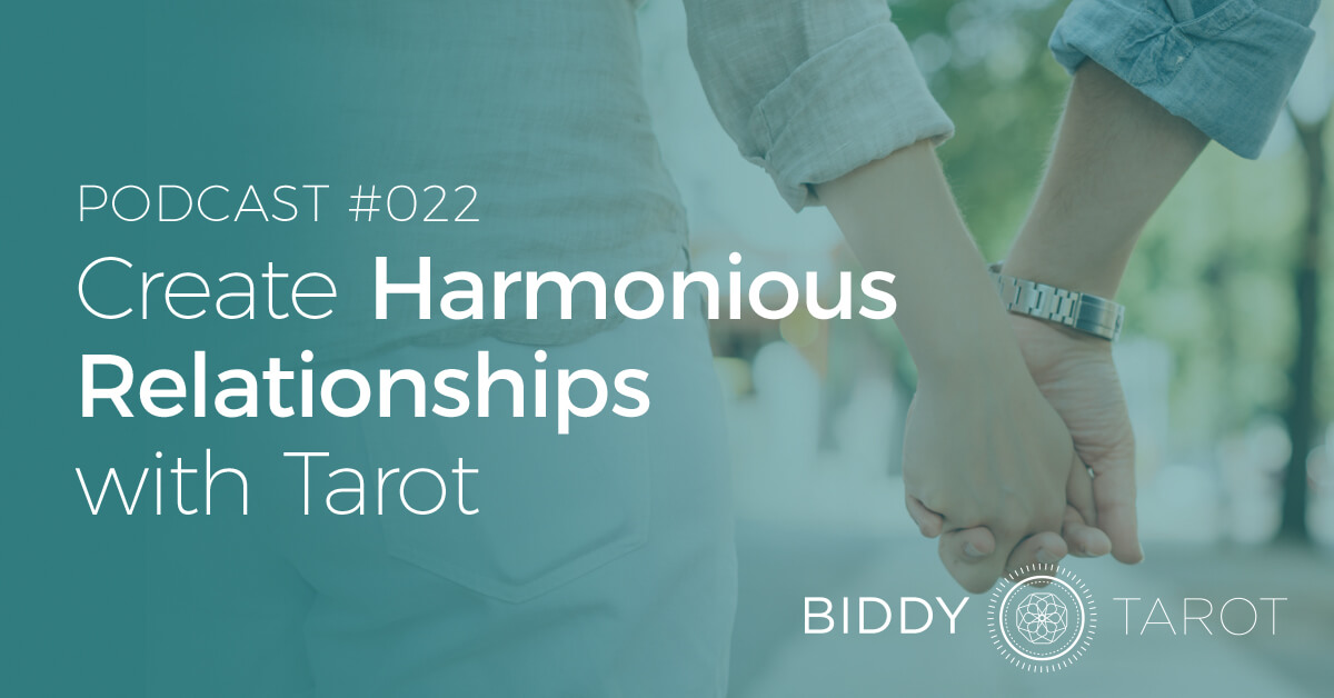 blog-btp022-create-harmonious-relationships-with-tarot