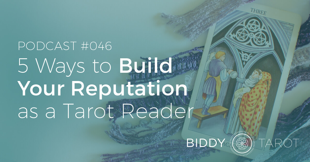 FB-BTP46-5-ways-to-build-your-reputation-as-a-tarot-reader