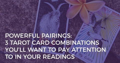 powerful tarot card pairings