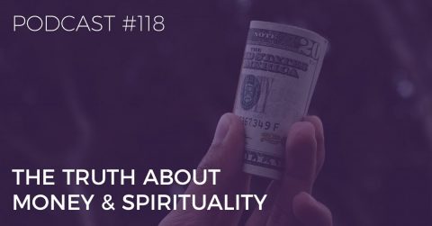 the truth about money and spirituality