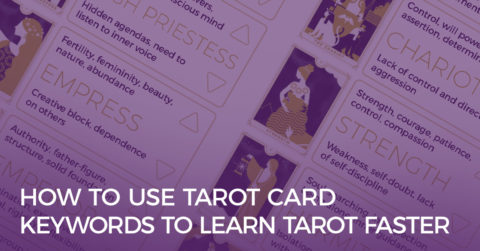 How to Use Tarot Card Keywords to Learn Tarot