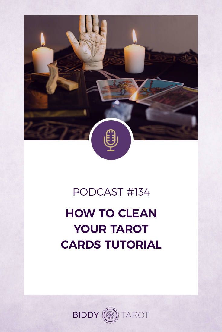 How to Clean Your Tarot Cards Tutorial | Biddy Tarot