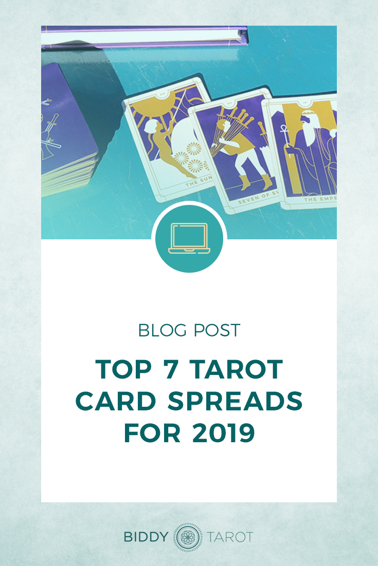 Top 7 Tarot Card Spreads for 2019 | Biddy Tarot | Tarot Card Spreads