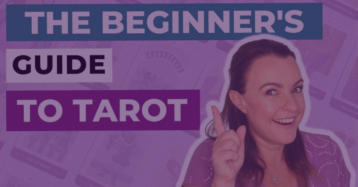 Beginner’s Guide to Reading Tarot