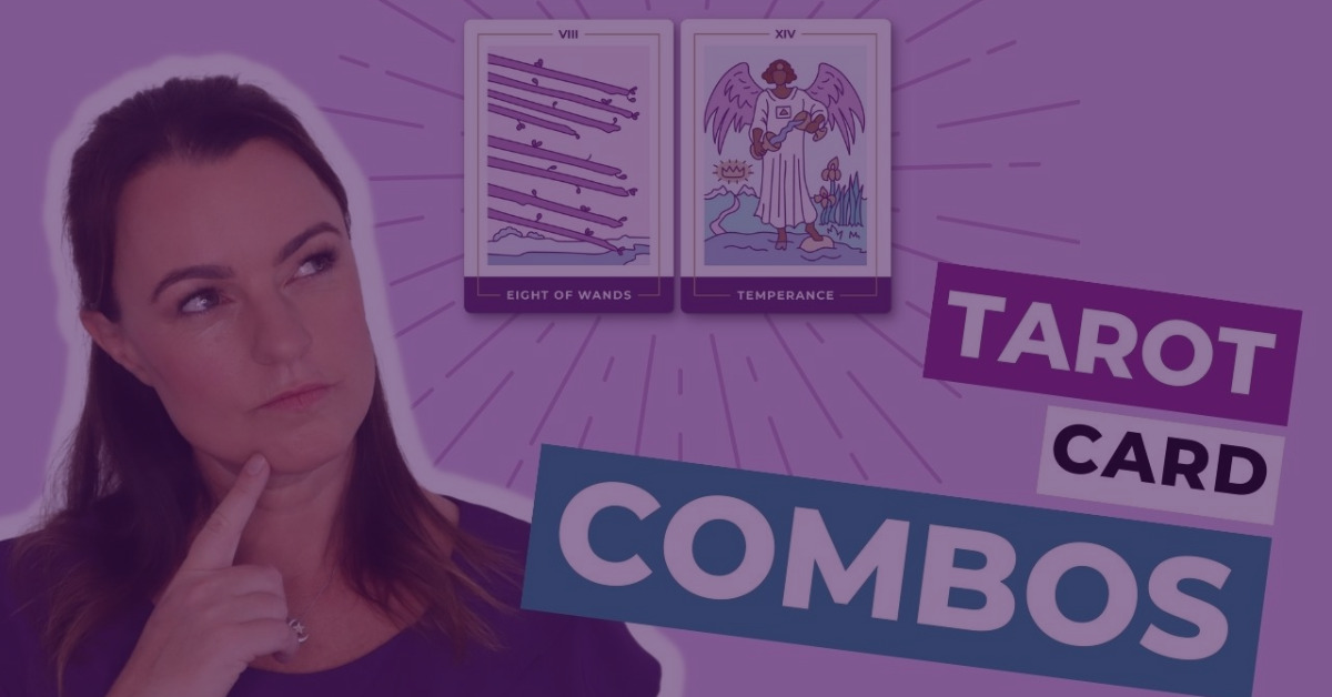 How to Read Tarot Card Combinations