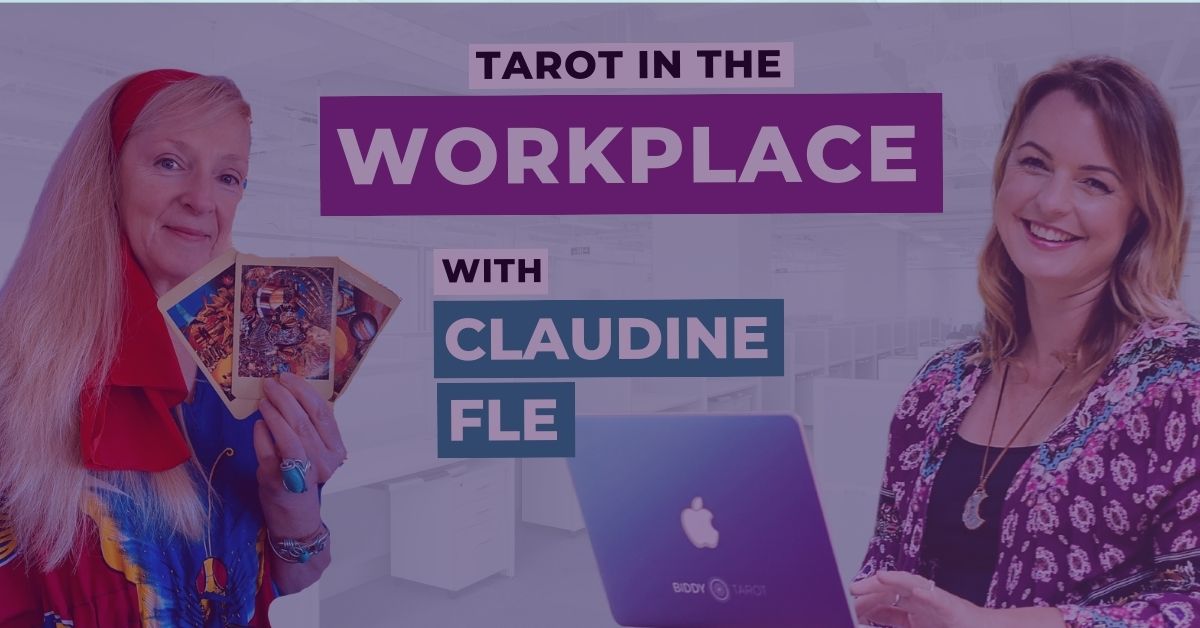Bringing Tarot to the Corporate Workplace with Claudine Fle